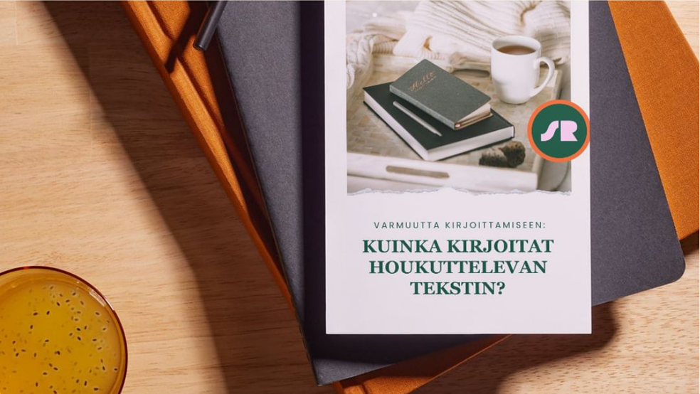 Kuinka kirjoittaa houkutteleva teksti? by Sanarikastamo | Kirjoituskurssit pienyrittäjille.