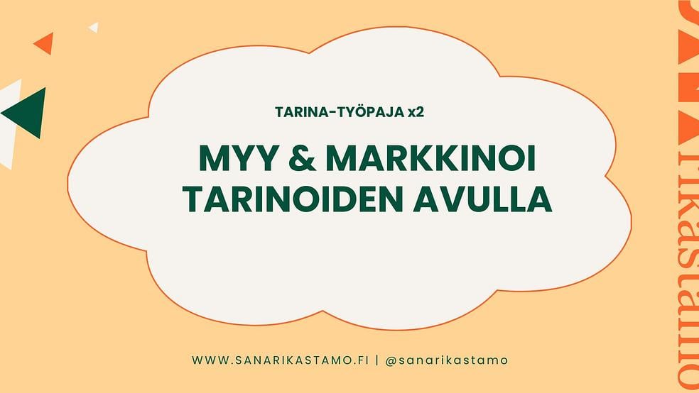 TARINA-TYÖPAJA x2 | MYY & MARKKINOI TARINOIDEN AVULLA by Sanarikastamo x Kirjoitusakatemia | Kirjoituskurssit