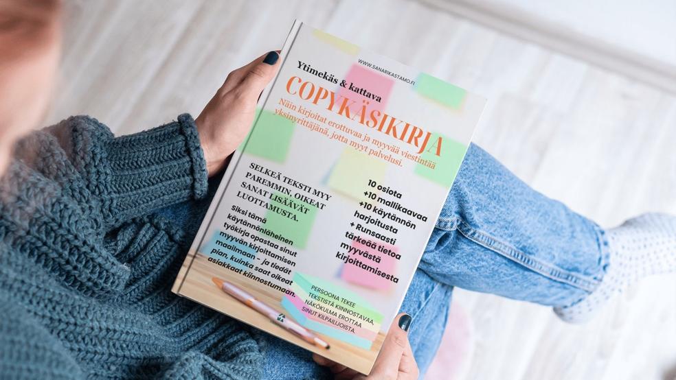 COPYKÄSIKIRJA YKSINYRITTÄJÄLLE | E-KIRJA by Sanarikastamo x Kirjoitusakatemia | Kirjoituskurssit